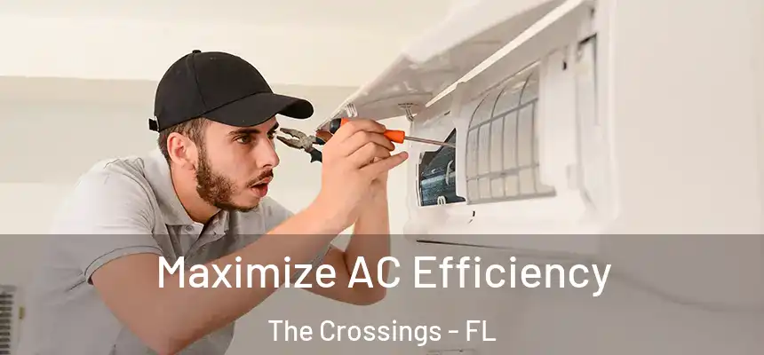 Maximize AC Efficiency The Crossings - FL