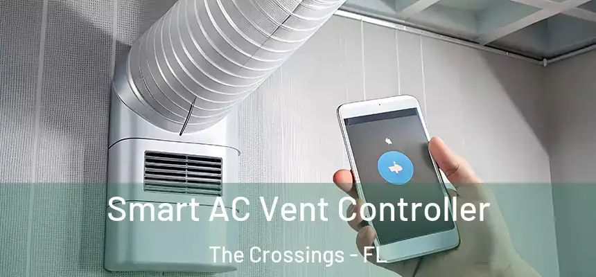 Smart AC Vent Controller The Crossings - FL